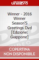 Winner - 2016 Winner Season'S Greetings Dvd [Edizione: Giappone] dvd