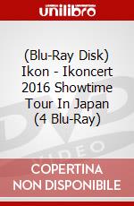 (Blu-Ray Disk) Ikon - Ikoncert 2016 Showtime Tour In Japan (4 Blu-Ray) brd