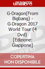 G-Dragon(From Bigbang) - G-Dragon 2017 World Tour (4 Dvd) [Edizione: Giappone] dvd