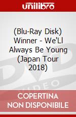 (Blu-Ray Disk) Winner - We'Ll Always Be Young (Japan Tour 2018) brd