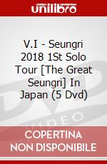 V.I - Seungri 2018 1St Solo Tour [The Great Seungri] In Japan (5 Dvd) dvd