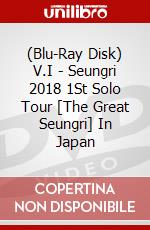(Blu-Ray Disk) V.I - Seungri 2018 1St Solo Tour [The Great Seungri] In Japan brd