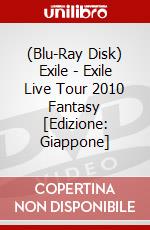 (Blu-Ray Disk) Exile - Exile Live Tour 2010 Fantasy [Edizione: Giappone] brd