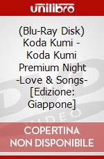 (Blu-Ray Disk) Koda Kumi - Koda Kumi Premium Night -Love & Songs- [Edizione: Giappone] brd
