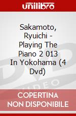 Sakamoto, Ryuichi - Playing The Piano 2 013 In Yokohama (4 Dvd) dvd