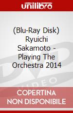 (Blu-Ray Disk) Ryuichi Sakamoto - Playing The Orchestra 2014 brd