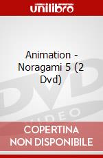 Animation - Noragami 5 (2 Dvd) dvd