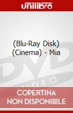 (Blu-Ray Disk) (Cinema) - Mia brd