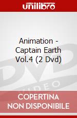 Animation - Captain Earth Vol.4 (2 Dvd) dvd