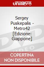 Sergey Puskepalis - Metro42 [Edizione: Giappone] dvd