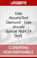 Exile Atsushi/Red Diamond - Exile Atsushi Special Night (4 Dvd) dvd