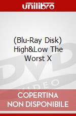 (Blu-Ray Disk) High&Low The Worst X brd