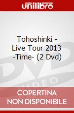 Tohoshinki - Live Tour 2013 -Time- (2 Dvd) dvd
