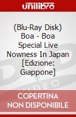 (Blu-Ray Disk) Boa - Boa Special Live Nowness In Japan [Edizione: Giappone] brd