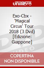 Exo-Cbx - "Magical Circus" Tour 2018 (3 Dvd) [Edizione: Giappone] dvd