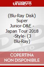 (Blu-Ray Disk) Super Junior-D&E - Japan Tour 2018 -Style- (3 Blu-Ray) brd