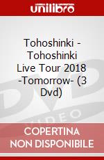 Tohoshinki - Tohoshinki Live Tour 2018 -Tomorrow- (3 Dvd) dvd