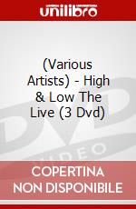 (Various Artists) - High & Low The Live (3 Dvd) dvd