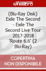 (Blu-Ray Disk) Exile The Second - Exile The Second Live Tour 2017-2018 'Route 6.6' (2 Blu-Ray) brd