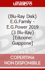 (Blu-Ray Disk) E.G.Family - E.G.Power 2019 (3 Blu-Ray) [Edizione: Giappone] brd