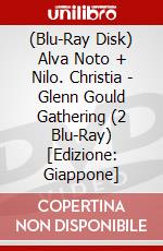 (Blu-Ray Disk) Alva Noto + Nilo. Christia - Glenn Gould Gathering (2 Blu-Ray) [Edizione: Giappone] brd