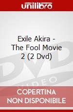 Exile Akira - The Fool Movie 2 (2 Dvd) dvd