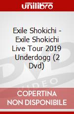 Exile Shokichi - Exile Shokichi Live Tour 2019 Underdogg (2 Dvd) dvd