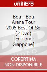 Boa - Boa Arena Tour 2005-Best Of So (2 Dvd) [Edizione: Giappone] dvd