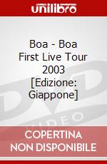 Boa - Boa First Live Tour 2003 [Edizione: Giappone] dvd