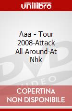 Aaa - Tour 2008-Attack All Around-At Nhk dvd