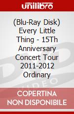(Blu-Ray Disk) Every Little Thing - 15Th Anniversary Concert Tour 2011-2012 Ordinary brd