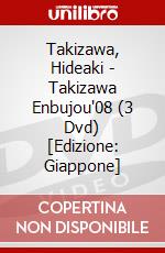 Takizawa, Hideaki - Takizawa Enbujou'08 (3 Dvd) [Edizione: Giappone] dvd