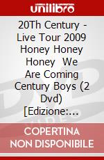 20Th Century - Live Tour 2009 Honey Honey Honey    We Are Coming Century Boys (2 Dvd) [Edizione: Giappone] dvd