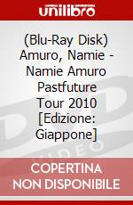 (Blu-Ray Disk) Amuro, Namie - Namie Amuro Pastfuture Tour 2010 [Edizione: Giappone] brd