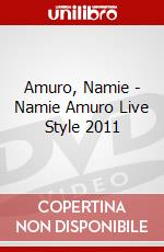 Amuro, Namie - Namie Amuro Live Style 2011 dvd