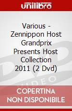 Various - Zennippon Host Grandprix Presents Host Collection 2011 (2 Dvd) dvd