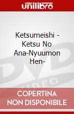 Ketsumeishi - Ketsu No Ana-Nyuumon Hen- dvd