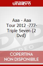 Aaa - Aaa Tour 2012 -777- Triple Seven (2 Dvd) dvd