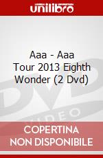 Aaa - Aaa Tour 2013 Eighth Wonder (2 Dvd) dvd
