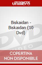 Biskaidan - Biskaidan (10 Dvd) dvd
