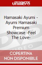 Hamasaki Ayumi - Ayumi Hamasaki Premium Showcase -Feel The Love- dvd