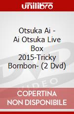 Otsuka Ai - Ai Otsuka Live Box 2015-Tricky Bornbon- (2 Dvd) dvd