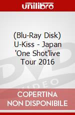 (Blu-Ray Disk) U-Kiss - Japan 'One Shot'live Tour 2016 brd