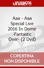 Aaa - Aaa Special Live 2016 In Dome -Fantastic Over- (2 Dvd) dvd