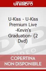 U-Kiss - U-Kiss Premium Live -Kevin's Graduation- (2 Dvd) dvd