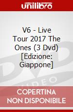 V6 - Live Tour 2017 The Ones (3 Dvd) [Edizione: Giappone] dvd
