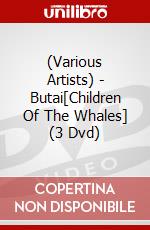 (Various Artists) - Butai[Children Of The Whales] (3 Dvd) dvd