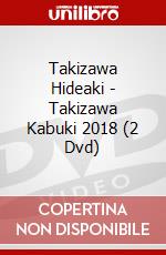 Takizawa Hideaki - Takizawa Kabuki 2018 (2 Dvd) dvd