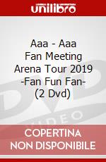 Aaa - Aaa Fan Meeting Arena Tour 2019 -Fan Fun Fan- (2 Dvd) dvd