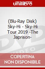(Blu-Ray Disk) Sky-Hi - Sky-Hi Tour 2019 -The Japrison- brd